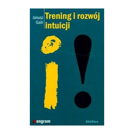 Trening i rozwój intuicji