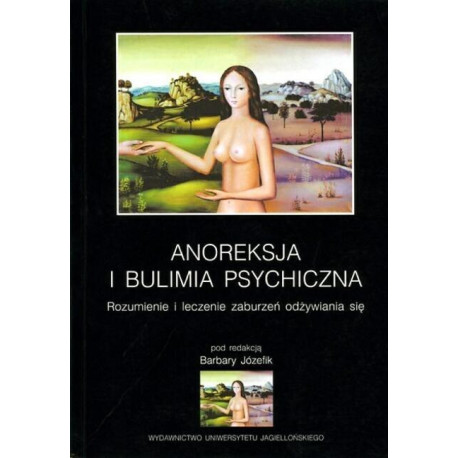 Anoreksja i bulimia psychiczna