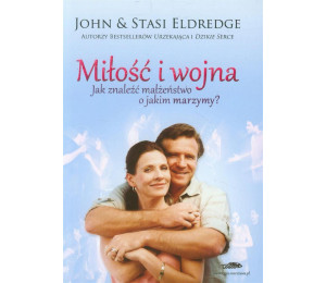 Miłość i wojna. Jak znaleźć małżeństwo o jakim...