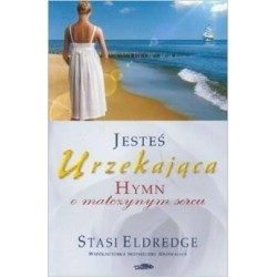 Jesteś urzekająca - Hymn o matczynym sercu
