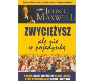 Zwyciężysz, ale nie w pojedynkę