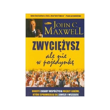 Zwyciężysz, ale nie w pojedynkę