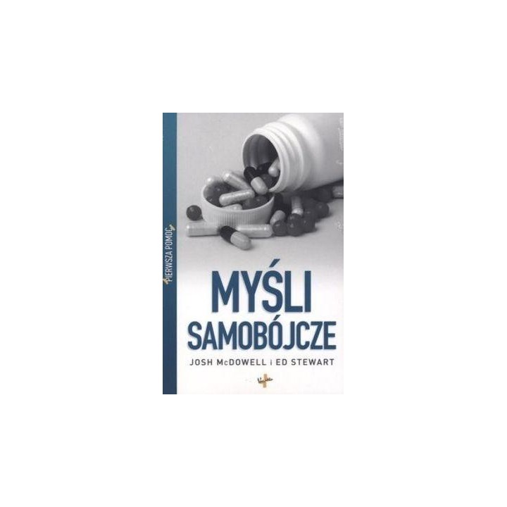 Pierwsza pomoc. Myśli samobójcze