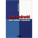 Jak mówić aby ludzie słuchali