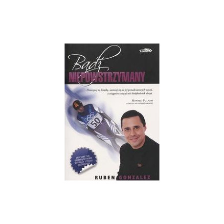 Bądź niepowstrzymany