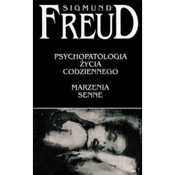Psychopatologia życia codziennego. Marzenia senne