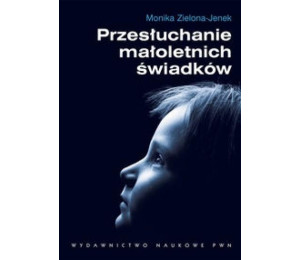 Przesłuchanie małoletnich świadków
