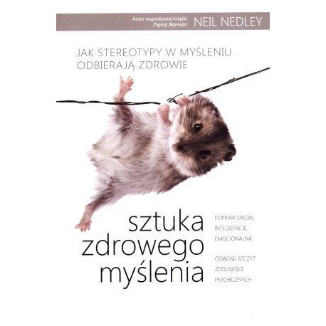 Sztuka zdrowego myślenia