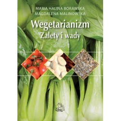 Wegetarianizm. Zalety i wady