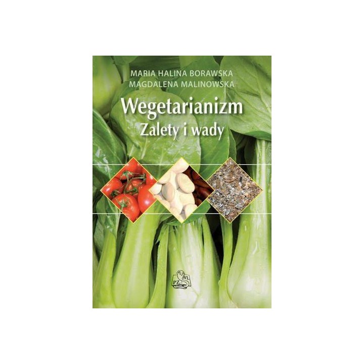 Wegetarianizm. Zalety i wady