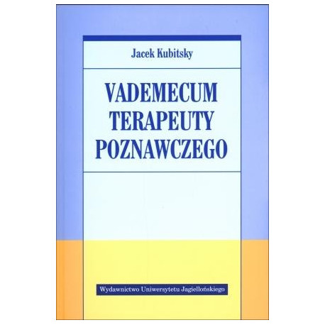 Vademecum terapeuty poznawczego