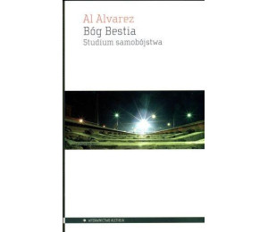 Bóg Bestia. Studium samobójstwa