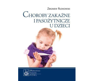 Choroby zakaźne i pasożytnicze u dzieci