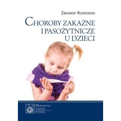 Choroby zakaźne i pasożytnicze u dzieci