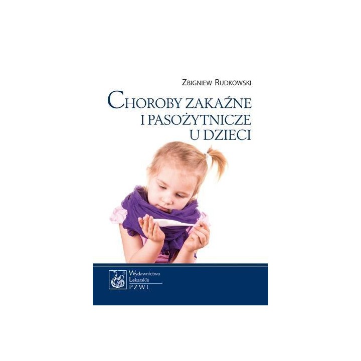 Choroby zakaźne i pasożytnicze u dzieci
