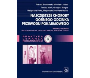 Najczęstsze choroby górnego odc. przewodu pokarm.