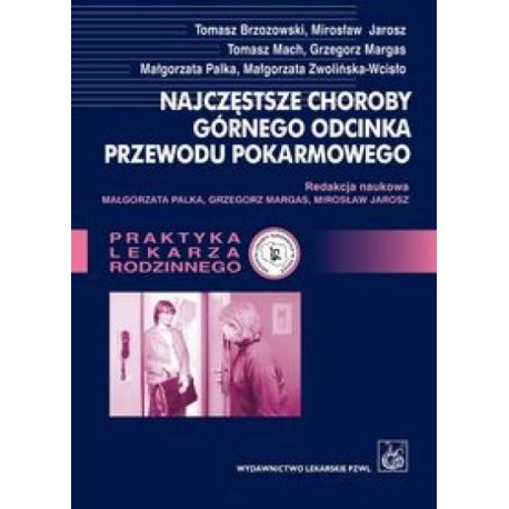 Najczęstsze choroby górnego odc. przewodu pokarm.