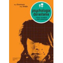 Psychologia dorastania. Zmiany rozwojowe w dobie..