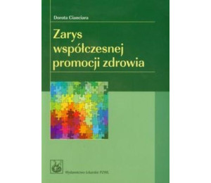 Zarys współczesnej promocji zdrowia