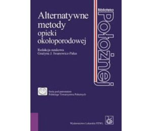 Alternatywne metody opieki okołoporodowej