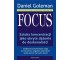Focus. Sztuka koncentracji jako ukryte dążenie...