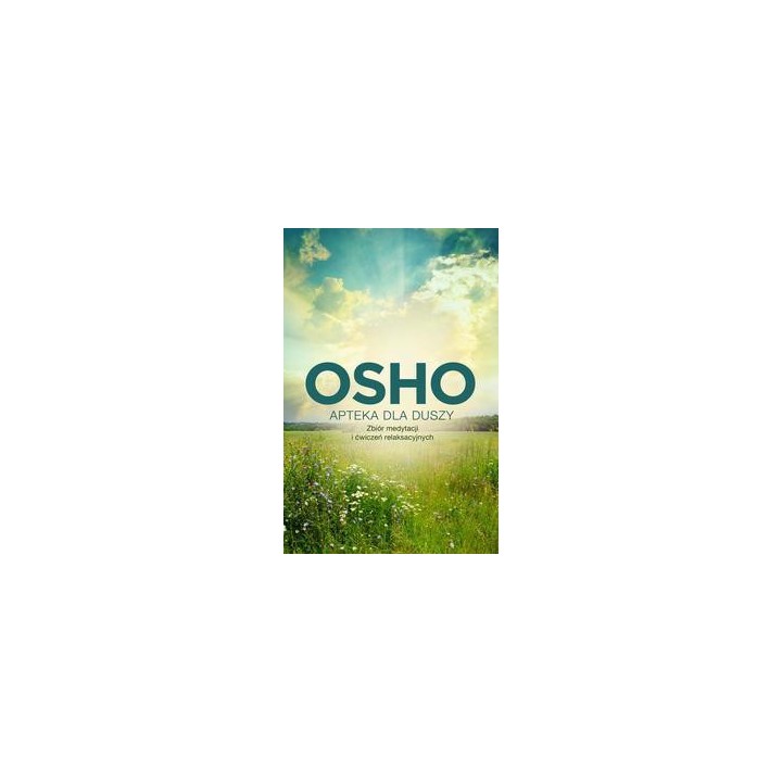 Apteka dla duszy OSHO