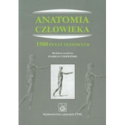 Anatomia człowieka 1500 pytań testowych