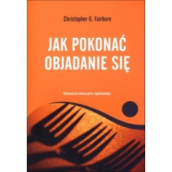 Jak pokonać objadanie się