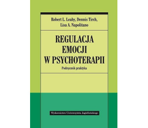 Regulacja emocji w psychoterapii