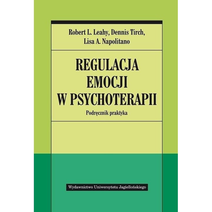 Regulacja emocji w psychoterapii