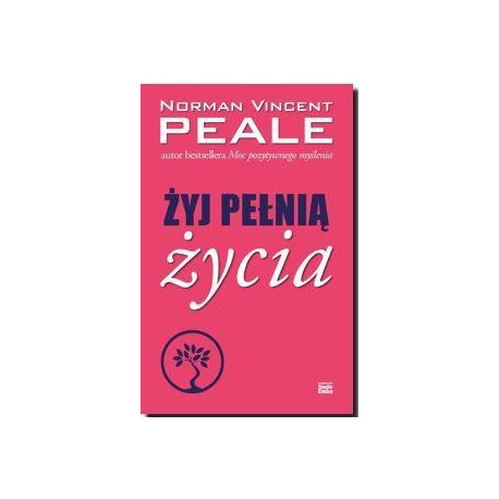 Żyj pełnią życia