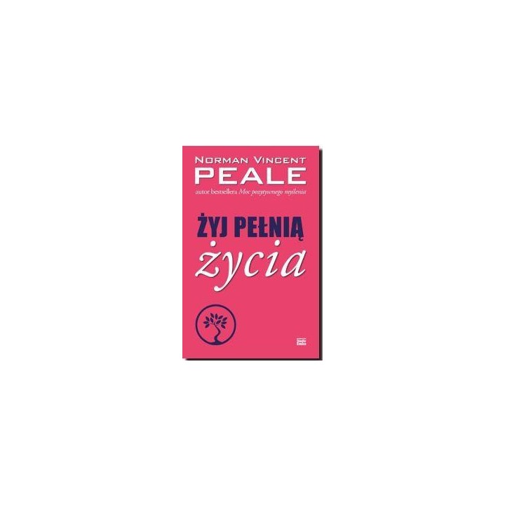 Żyj pełnią życia