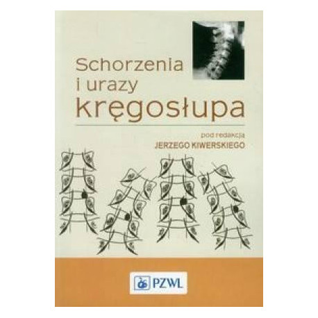 Schorzenia i urazy kręgosłupa