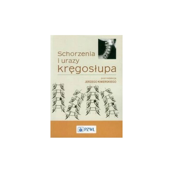 Schorzenia i urazy kręgosłupa