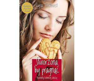 Stworzona by pragnąć. Tęsknoty kobiecej duszy