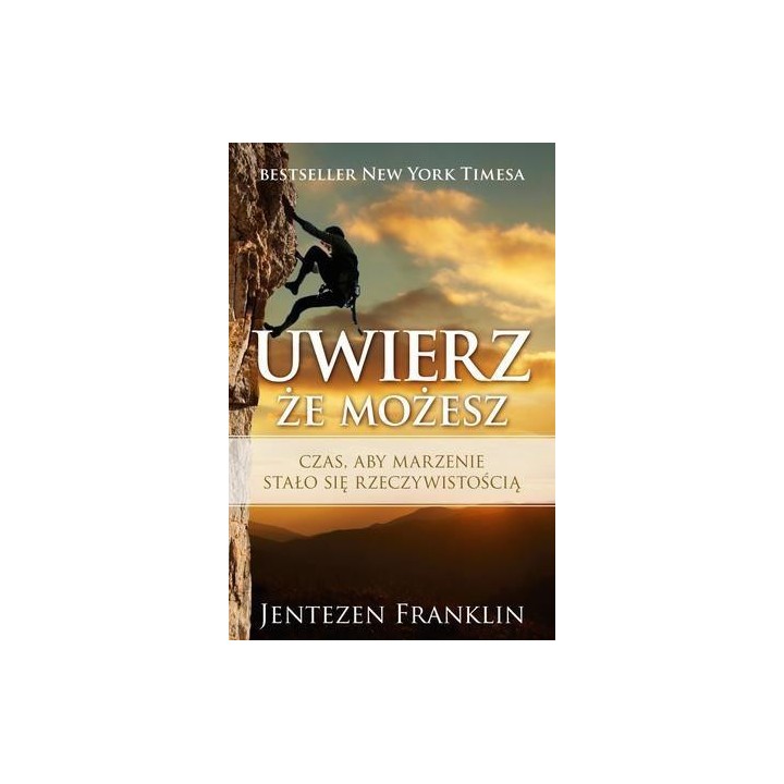 Uwierz, że możesz