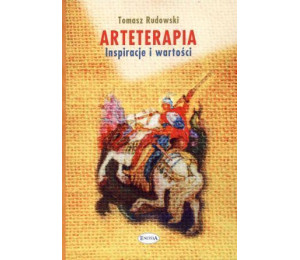 Arteterapia. Inspiracje i wartości