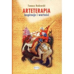 Arteterapia. Inspiracje i wartości