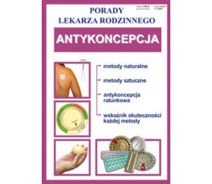 Porady lek. rodzinnego. Antykoncepcja
