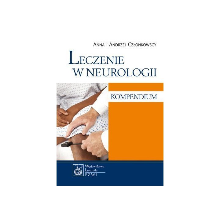 Leczenie w neurologii. Kompendium