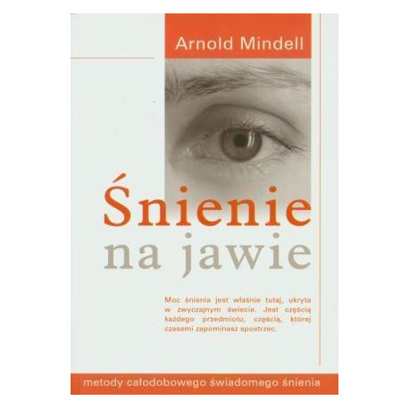 Śnienie na jawie