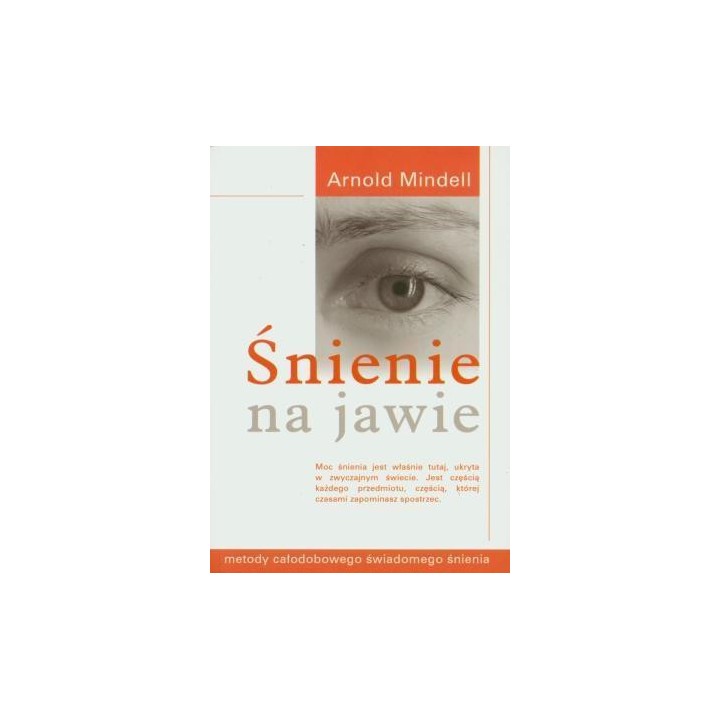 Śnienie na jawie