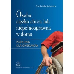 Osoba ciężko chora lub niepełnosprawna... w.2013