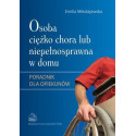 Osoba ciężko chora lub niepełnosprawna... w.2013