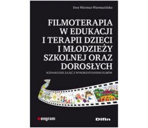 Filmoterapia w edukacji i terapii dzieci i młodz.