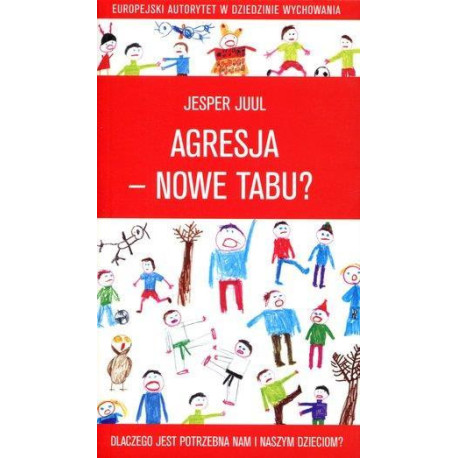 Agresja - nowe tabu? Dlaczego jest potrzebna...