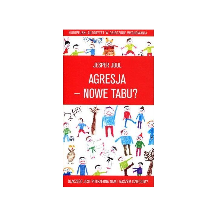 Agresja - nowe tabu? Dlaczego jest potrzebna...