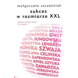 Sukces w rozmiarze XXL