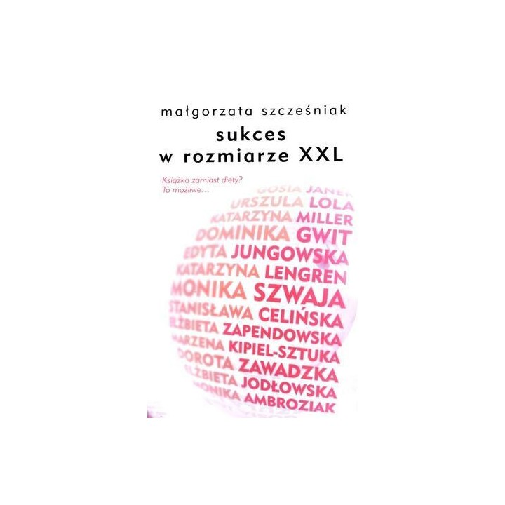 Sukces w rozmiarze XXL