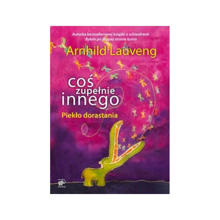 Coś zupełnie innego. Piekło dorastania